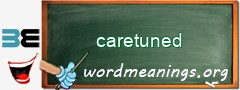 WordMeaning blackboard for caretuned